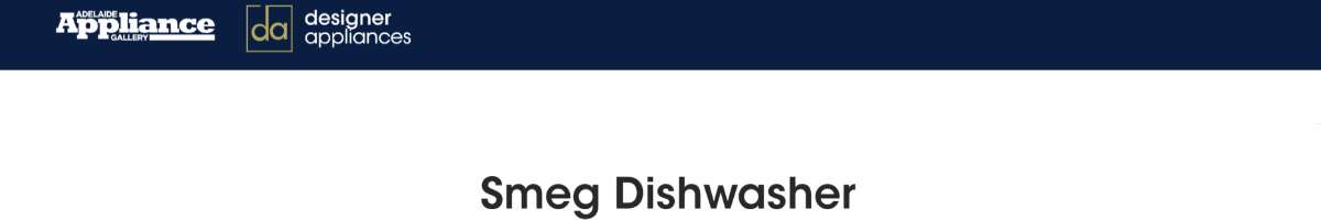 Adelaide Appliance Gallery | Smeg Dishwasher Banner