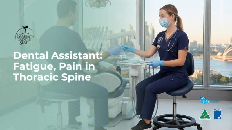 Case Study: Overcoming Dental Assistant Fatigue & Thoracic Spine Pain