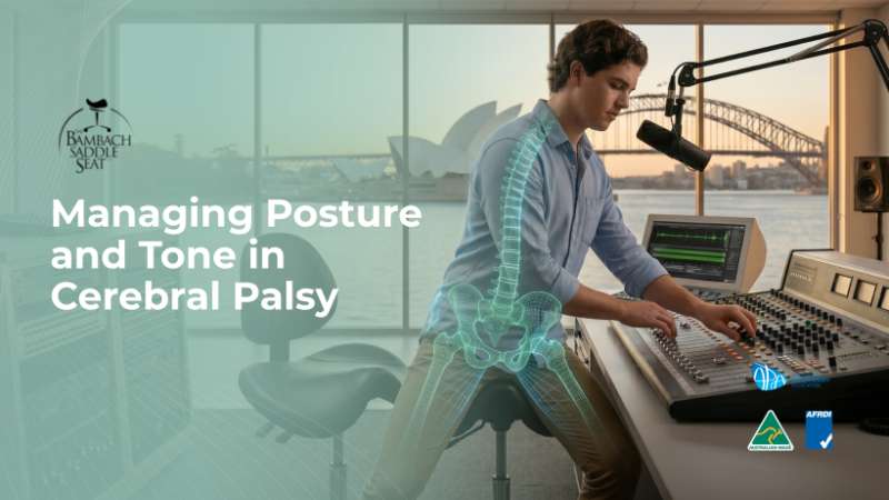 Case Study: Managing Posture and Tone in Cerebral Palsy