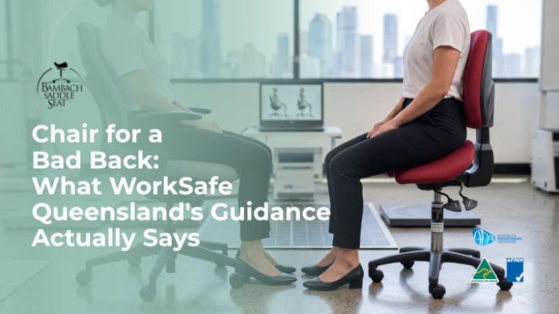 Chair for a Bad Back: What WorkSafe Queensland's Guidance Actually Says
