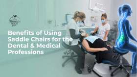 Benefits of Using Saddle Chairs for the Dental & Medical Professions