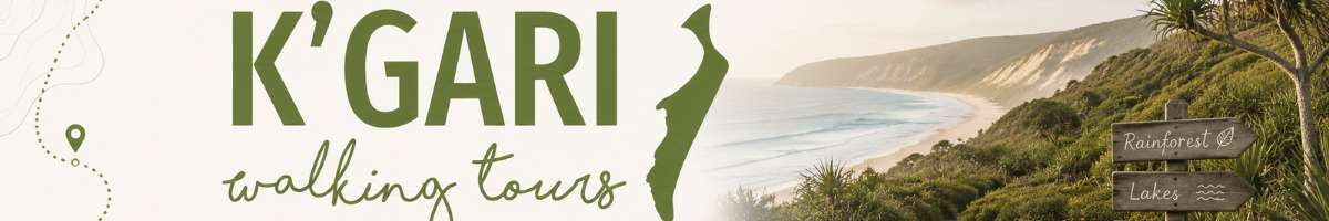 K'gari Walking Tours Banner