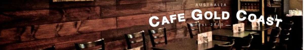 Cafe Gold Coast Banner