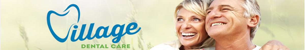 Village Dental Care Banner