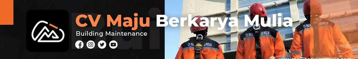 CV. Maju Berkarya Mulia - Jakarta | Jasa Perawatan dan Pemeliharaan Gedung Banner