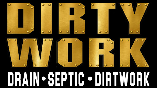 Dirty Work, AAA Sewer & Drain Banner