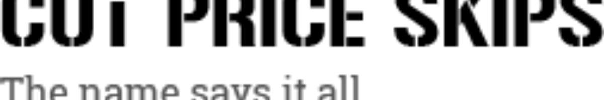 Cut Price Skips Banner