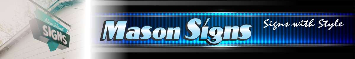 MASON SIGNS  Acacia Ridge & Southside Banner