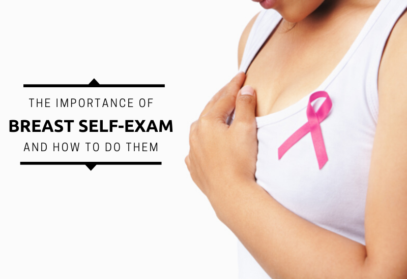The Importance of Breast Self-Exams and How to do Them