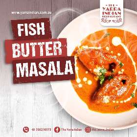 Fish Butter Masala by The Yarra Indian Restaurant, South Yarra