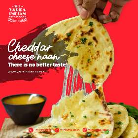 The Best Cheese Naan in South Yarra | The Yarra Indian Restaurant