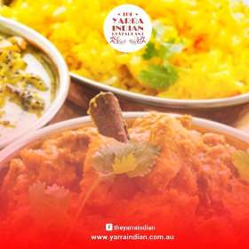 Grab Delicious Foods at The Yarra Indian Restaurant Now!