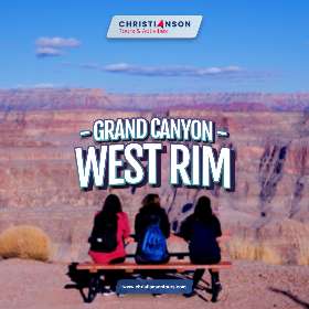 Visiting Grand Canyon West Rim - Grand Canyon |  Christianson Tours