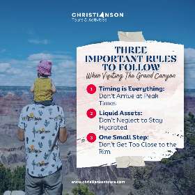 Three importance rules to follow when visiting the grand canyon - Grand Canyon Tours | Christianson Tours