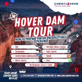 Pack Your Bags: Hoover Dam Tour Must-Haves | Christianson Tours