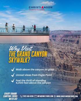 Why Visit Grand Canyon Skywalk?