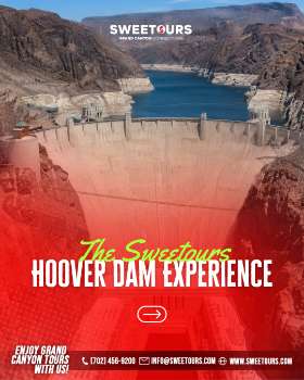 Sweetours Hoover Dam Experience