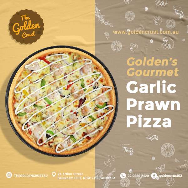 GOLDEN CRUST GOURMET: GARLIC PRAWN PIZZA
