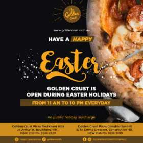 Golden Crust is Open Over Easter!