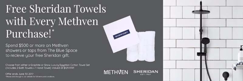 Free Sheridan Towels with Every $500 Spent or more on Methven Purchase!