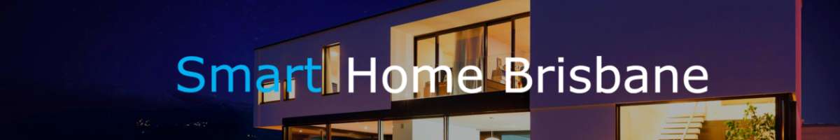 Smart Home Brisbane Banner