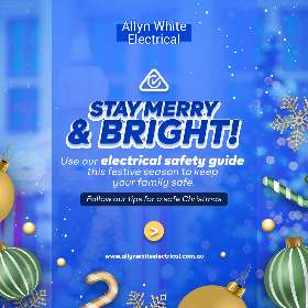 Stay Merry & Bright! | Allyn White Electrical