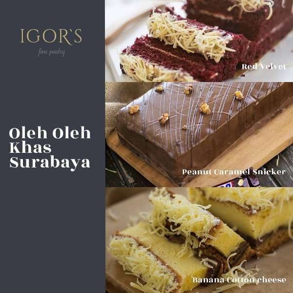 Alasan mengapa kamu harus pilih Igor's Pastry sebagai tempat oleh-oleh di Surabaya