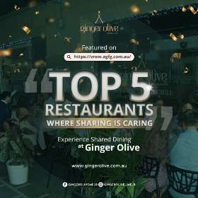 GINGER OLIVE has been featured in the latest Australian Good Food Guide (AGFG) article highlighting the Top 5 Restaurants Where Sharing is Caring!