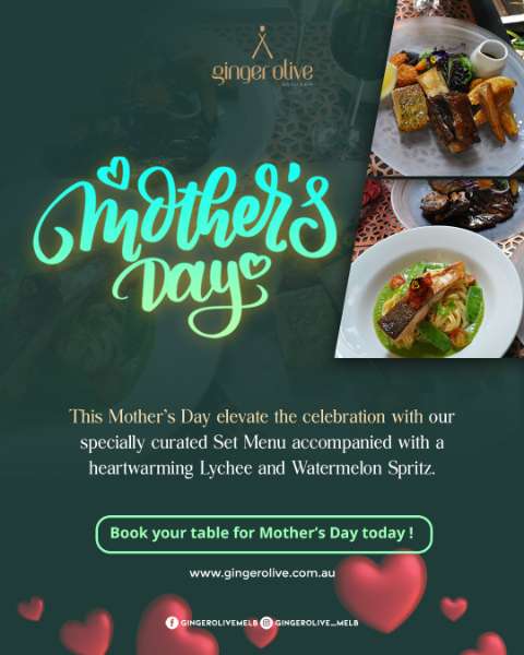 Celebrate Mother’s Day at Ginger Olive - Best Restaurant in Melbourne CBD