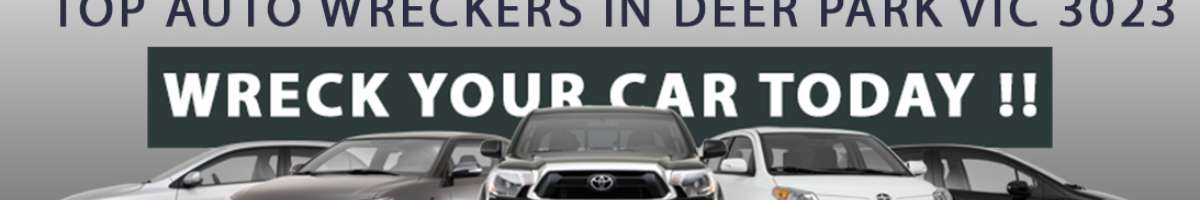 Car Wreckers Deer Park Banner