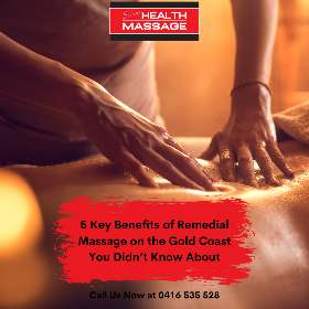 5 Key Benefits of Remedial Massage
