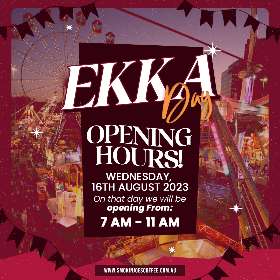 Ekka Day Opening Hours | Smokin Joes