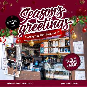 Smokin' Joe's Espresso Bar will be pouring our last cups for the year on December 23rd and will be back to kickstart your New Year with our signature brews from January 3rd! | Smokin Joes Coffee