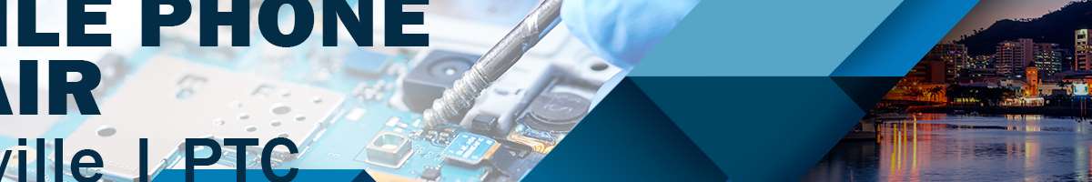PTC Phone Repairs Stockland Townsville Banner