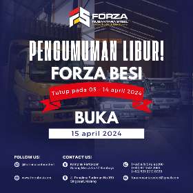Pengumuman Libur Idul Fitri Forza Besi 