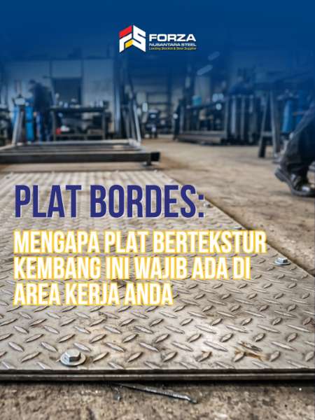 Plat Bordes: Mengapa Plat Bertekstur Kembang Ini Wajib Ada di Area Kerja Anda