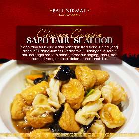 Chinese Cuisine: Sapo Tahu Seafood - Bali Nikmat Resto Kuta