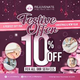 Festive Offer 10% OFF for all Treatment -  Rejuvenate Wellness Centre