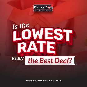 Is the Lowest Rate Really the Best Deal? - John MacMaster Mortgage Broker Rockhampton