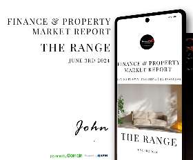 Finance & Property Market Report The Range | Finance First