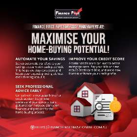 maximise your home-buying potential - finance first rockhampton mortgage broker