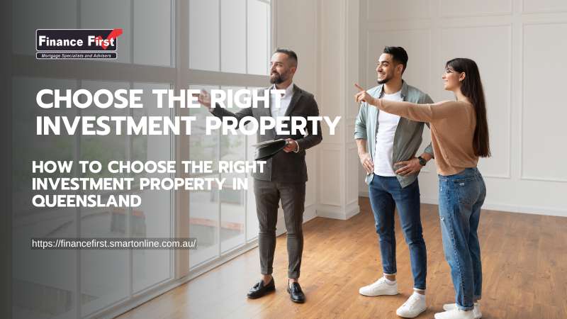 How to Choose the Right Investment Property in Queensland