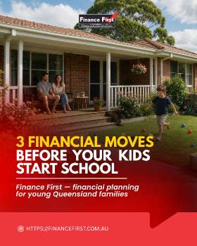 3 Financial Moves before your kids start school