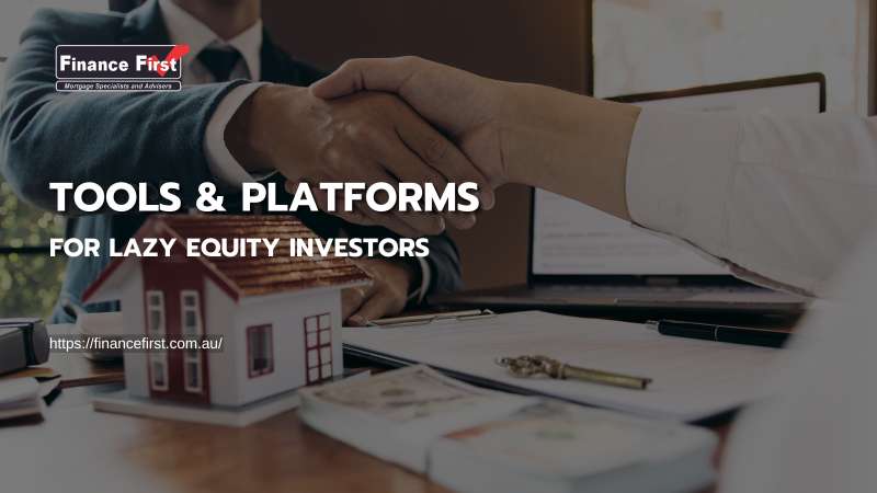 Tools & Platforms for Lazy Equity Investors