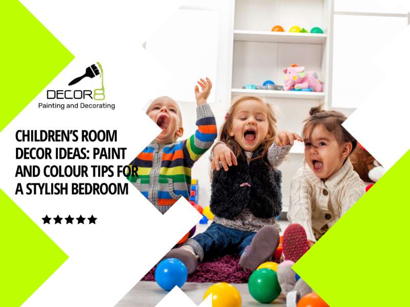 Childrens Room Decor Ideas: Tips for a Stylish Bedroom