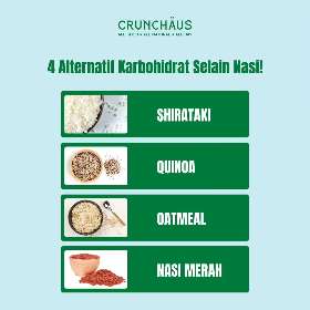 Crunchaus Tips - Karbohidrat Yang Bisa Menggantikan Nasi | Crunchaus Salad Gwalk - Makanan Surabaya