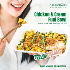 Salad Bowl Surabaya - Chicken & Cream Fuel Bowl - Crunchaus Salad Gwalk Surabaya - 2
