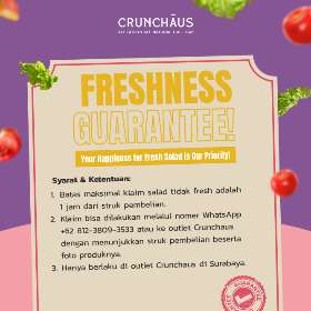 Garansi Untuk Setiap Menu Yang Telah di Pesan - Crunchaus Salad Gwalk - 2