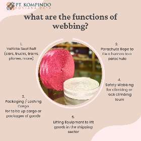 Strength, Durability, Versatility: The Many Functions of Webbing