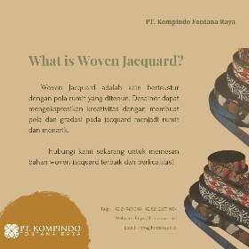 Pengertian dan definisi woven jacquard - PT. Kompindo Fontana Raya